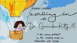 Zeroing In with Dr. GovindanKutty M. | On Meteorology and Building Weather Models