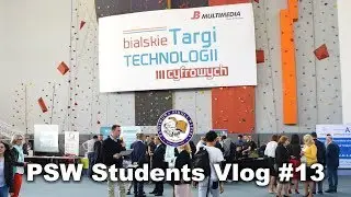 PSW Students Vlog #13 &ndash; III Bialskie Digital Tech Fair
