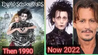 Edward Scissorhands 1990 cast| Then and now 2022 | how the changed #edwardscissorhands #thenandnow
