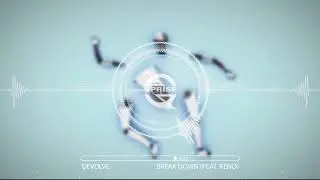 dEVOLVE - Break Down (feat. Keno)