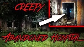 Abandoned Hospital
