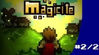-Magicite-Episode 2/2 _on continue archer et 