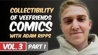 Is It Canon? Vol. 3 &mdash; Collectibility of VeeFriends Comics (Part 1) with Adam Ripps
