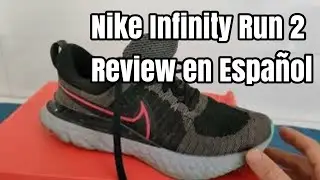 Nike Infinity run flyknit 2 Review en español.