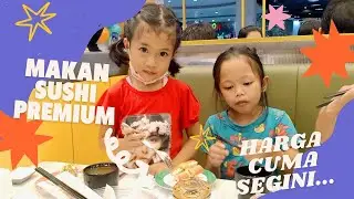 Makan Sushi Premium, Harga Cuma Segini... || Otlet Sushikun buka di MOG