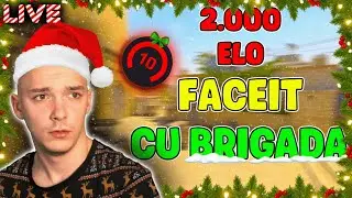 🔴Live | CS2 FACEIT NIGHT CU BRIGADA | AZI FACEM LEVEL 8 URGENT ! STACK ACUM !