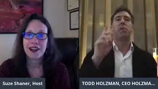 Todd Holzman, CEO of Holzman Leadership & Company, Community Forum with Susan Shaner, 1/11/21
