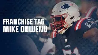 Ted Johnson: Patriots should use franchise tag on Mike Onwenu