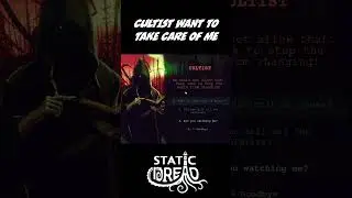 CULTIST WANT TO TAKE CARE OF ME | Static Dread: The Lighthouse #shorts