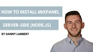 How to Install Mixpanel Server-Side (Node.js)