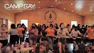 Camp SAY 2021 FLASH MOB!!!