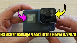 How to Fix Water Damage/Leak On The GoPro 6/7/8/9