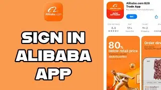 Login Alibaba: How to Sign in to Your Account on Alibaba? 2024