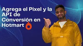 C&oacute;mo Agregar el P&iacute;xel y la API de Conversiones de Meta Ads en Hotmart | Gu&iacute;a Completa 2025