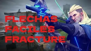 FLECHAS SOVA  FACILES EN FRACTURE - GUIA DE SOVA EN FRACTURE