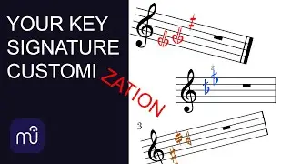 CREATE YOUR KEY SIGNATURE IN MUSESCORE