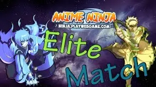 Finally some elite matches - Anime Ninja