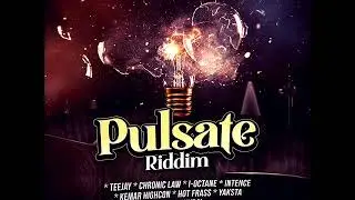 Pulsate Riddim Mix (Full) Feat. I-Octane, Teejay, Chronic Law, Hydal (March 2020)