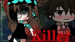 Killer//glmv