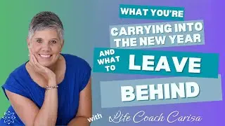 What You’re Carrying Into the New Year (And What to Leave Behind)