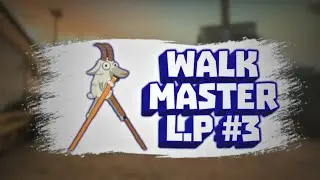 Walk Master #3