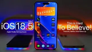 iOS 18.5 Beta 3 - This Is Hard To Believe - Features, Battery and Follow Up