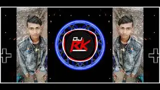 chote chote bhaiyon ke bade Bhaiya dj rk music production junnardev mp damoh chhindwara DJ Rinku