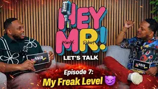 Hey MR🎙️ | Episode 7: My Freak Level 🔥 