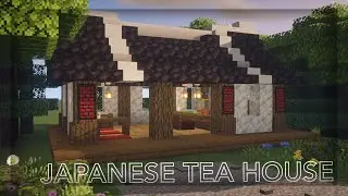 Minecraft | Japanese Tea House Tutorial