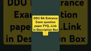 DDU BA entrance exam question paper PYQ ll Link in Description Box