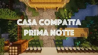 Casa compatta 1&deg;Notte Minecraft