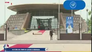 Accueil de l'Emir du Qatar &agrave; Kinshasa