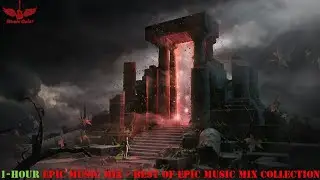 1-Hour Epic Music Mix (Motivational, Dramatic, Emotional, Choral) - 1 Hour Music Mix