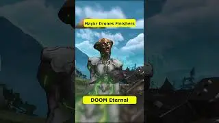 DOOM Eternal All Maykr Drones Glory Kills Finishers