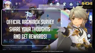 Official Ragnarok Survey: Share Your Thoughts and Get Rewards! - ROM Eternal Love!