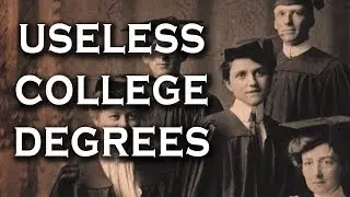 Top 10 Useless College Degrees and Classes