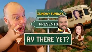 Sunday Funday Presents: RV There Yet w/ Az, QBG, & Mr Porkchop