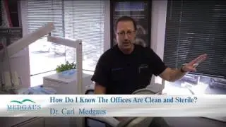 How Do I Know The Offices Are Clean and Sterile | Medgaus Dental Care
