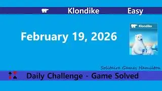 Microsoft Solitaire Collection | Klondike Easy - February 19, 2026 | Daily Challenges