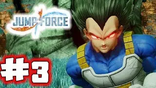 Прохождение JUMP FORCE. Часть 3 &mdash; Злой Вегета (Давайте поиграем)