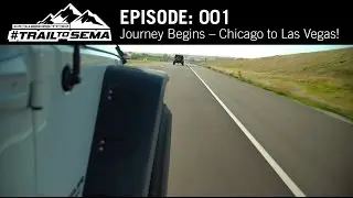 Power Stop Trail to Sema Vlog Day 1 - The Journey Begins from Chicago to Las Vegas!