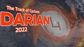 The Track of Cyclone Darian (2022)