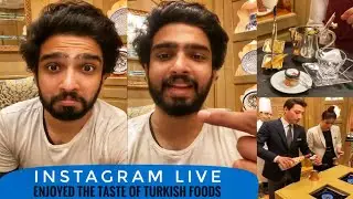 Amaal Mallik Enjoyed The Taste Of Turkish Foods || INSTAGRAM LIVE At Istanbul || SLV2020