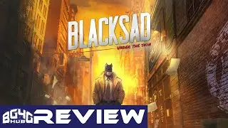 Blacksad Under The Skin - Quick Review