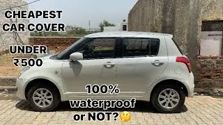 #cheapest #car #cover #for #marutisuzuki #swift under₹500 #worthit OR NOT ?🤔