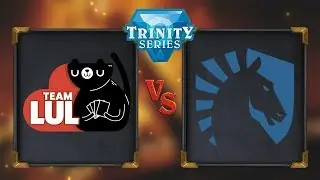 Hearthstone - Trinity Series Grand Finals - Team Liquid vs Team LUL