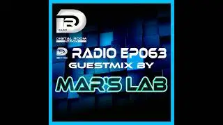 Digital Room Radio EP063 Guestmix by Mar&rsquo;s Lab