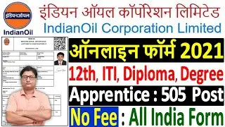 IOCL Apprentice Eastern Region Online Form 2021 Kaise Bhare &brvbar;&brvbar; How to Fill IOCL Apprentice Form 2021