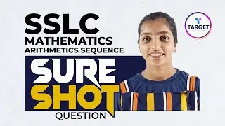 SSLC Sure Shot Question | Mathematics | Arithmetic Sequence | Target Learning App | Subina Miss