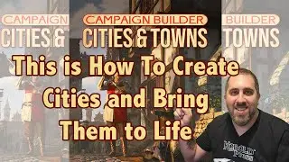 Campaign Builder Cities & Towns Review